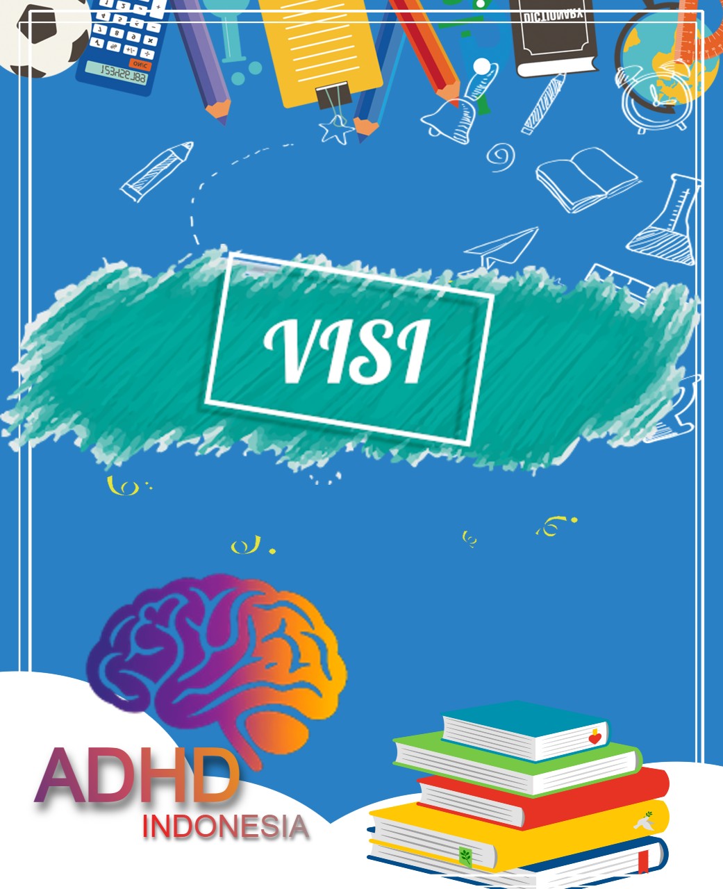 visi adhd Indonesia Kabupaten Intan Jaya